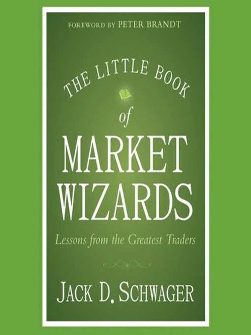 Title details for The Little Book of Market Wizards by Jack D. Schwager - Available
